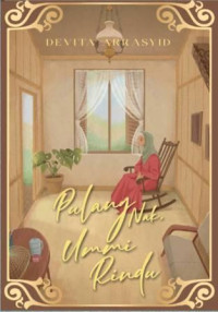 Image of Pulang Nak, Ummi Rindu