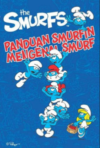 Image of The Smurfs: Panduan Smurfin Mengenal Smurf